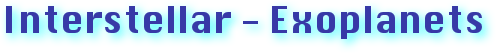 Interstellar - Exoplanets